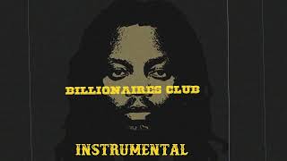 Olamide, Wizkid, Darkoo - Billionaires Club (INSTRUMENTAL) BEAT + HOOK BY beatcalls