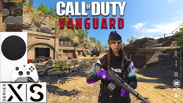 Vanguard | Xbox Series S | 120FPS | 120FOV | Gameplay