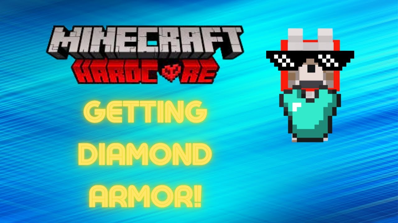 Getting Diamond Armor in Hardcore Minecraft! (Ep: 3) - YouTube