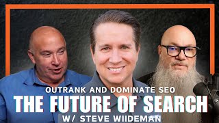 The Future of Search - Outrank Your Competitors in 2025 | Steve Wiideman | MMP #014