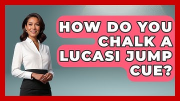 How Do You Chalk A Lucasi Jump Cue? - Billiards Hustlers