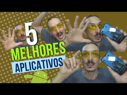 Os 5 melhores aplicativos para Android #aplicativos #melhoresaplicativos #melhoresapps