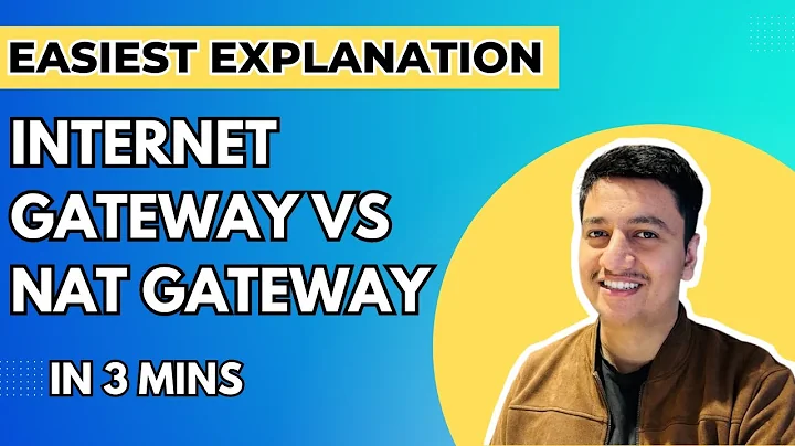 AWS Internet Gateway vs Nat Gateway in [3 mins]