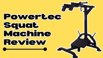 Powertec Levergym Squat / Calf Machine Review