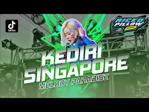 DJ Party KEDIRI SINGAPORE ‼️ X PARADISE Bass Nguk Terbaru Joss Masseh ‼️ (Ricko Pillow Remix)