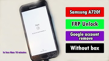 Samsung A720f / A7 2017 FRP bypass android 8.0 binary 8 without box in less than 10 minutes