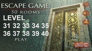 Escape Game 50 Rooms 1 Level 31 32 33 34 35 36 37 38 39 40
