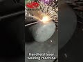 Handheld laser welding machine