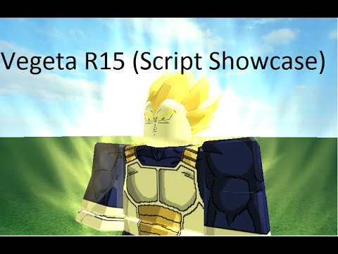 Vegeta R15 Showcase Episode I Dont Leaking This Youtube - roblox r15 vegeta script