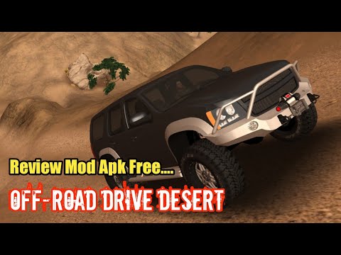 Review Mod Apk Off-road Drive Desert Free // Amazing Game