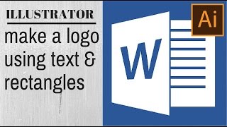 Create a Logo Using Text and Rectangles in Illustrator - Learn a range of handy new skills
