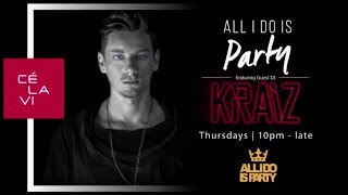 KRAIZ at CéLaVi, Hong Kong // Thursday 14 January 2016 - All i do is party!