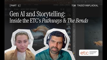 Gen AI and Storytelling: Inside the ETC