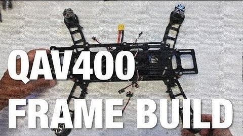 QAV400 Frame Build