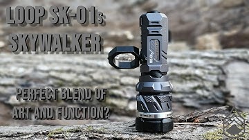 LOOP SK-01s Skywalker LEP - The Perfect Blend Of Form And Function?! (WATCH TIL THE END!)