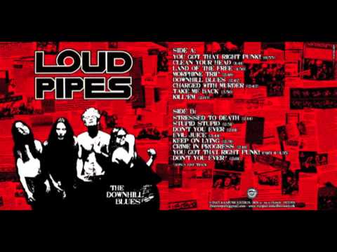 Loud Pipes - Clean Your Head / Stressed To Death /...