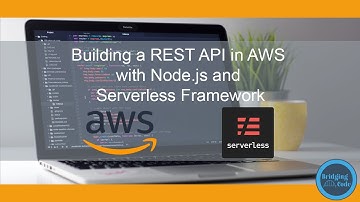 Building a REST API in AWS with Node.js and Serverless Framework