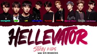 Stray Kids 스트레이 키즈   Hellevator Color Coded Lyrics HAN ROM ENG