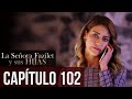 La Señora Fazilet Y Sus Hijas Capítulo 102 Audio Español 