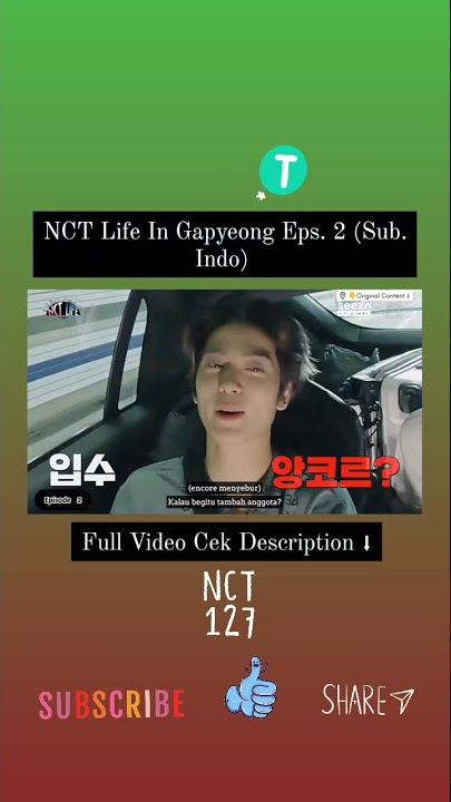 NCT Life In Gapyeong Eps. 2 (Sub. Indo)