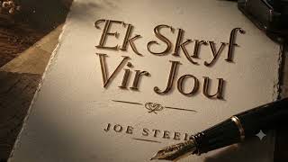 Ek Skryf Vir Jou Real vocals by Joe Steel.Original song performed by Joe Steel.