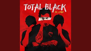 Video thumbnail of "MOTELBLVCK - TOTAL BLACK (feat. CMH)"