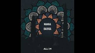 MANNA - Barika (Extended Mix) | Afro House Source | #afrohouse #afrodeep #afrotech Resimi