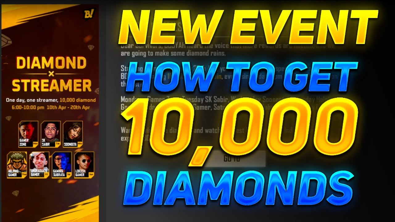 How To Get 10,000 Diamonds In Garena Free Fire • Diamond x Streamer Event