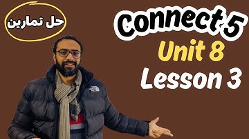حل تمارين كونكت الصف الخامس | الوحدة الثامنة الدرس 3 | مسترانجليزي | الترم الثاني | unit 8 Lessons 3