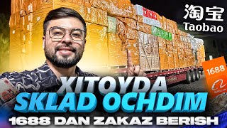 XITOYDA SKLAD OCHDIM | 1688 dan ZAKAZ BERISH