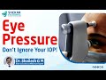 What is eye pressure all about intraocular pressure  shekar eye hospital