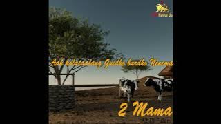 A2 Di Fulani - Mama [ Lyric Video] Dir. By| 220 Records