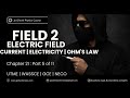 Chapter 21E - Electric Field II- (Part 3): UTME questions on Electrical Energy and Power