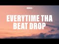Monica Everytime Tha Beat Drop Lyrics Ft Dem Franchize Boyz mp3