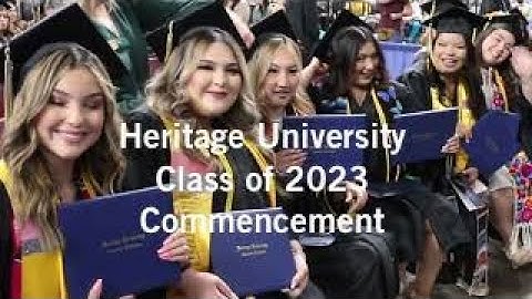 Heritage University Class of 2023 Commencement Music Video PROUD