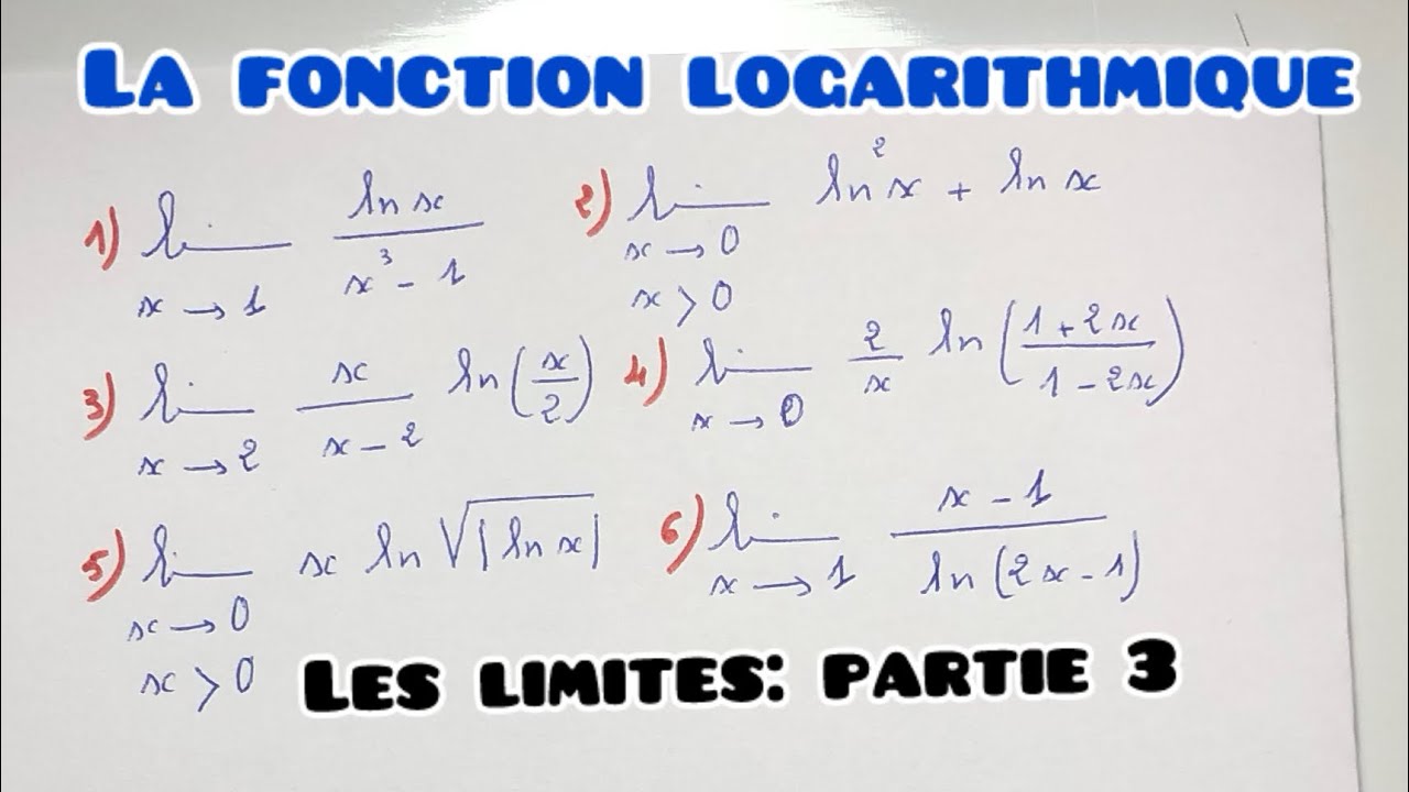 Calcul des limites des fonctions logarithme népérien: partie 3
