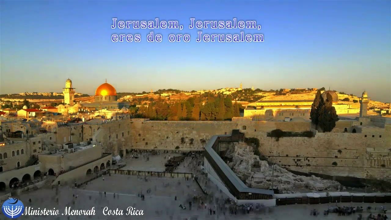 ALABANZA Jerusalem de oro   Voz de Yaffa Yarkoni Ministerio Menorah Costa Rica