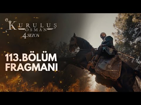 Kuruluş Osman 113.Bölüm Fragmanı