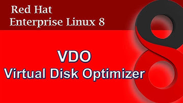 VDO - Virtual Data Optimizer RHEL 8 | Tech Arkit