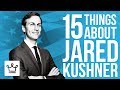 15 Things You Didn't Know About Jared Kushner