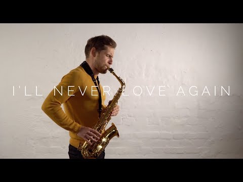 Lady Gaga, Bradley Cooper - I'll Never Love Again (A Star Is Born) [Zygi Sax Cover}