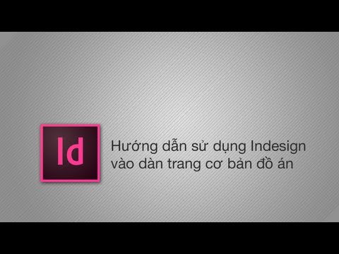 Dàn trang đồ án bằng Indesign