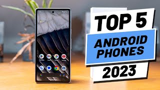 Top 5 BEST Android Phones of (2023)