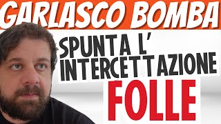 GARLASCO, l'intercettazione bomba che mette nei guai le Cappa