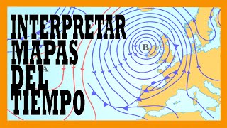 Interpretar mapas del tiempo ⛅🌞☔⚡❄ 2º Bachillerato Geografía