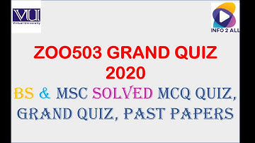 ZOO503 GRAND QUIZ 2020 solved 100%