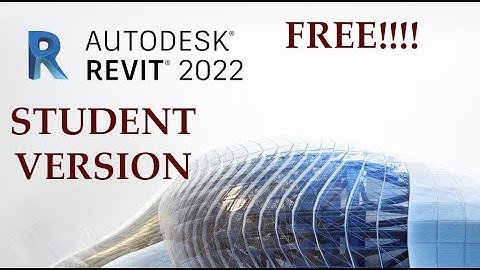 REVIT 2022 FREE (STUDENT VERSION)