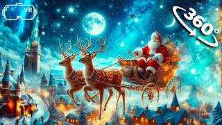 🎄360° Merry Christmas  - The adventures of Santa Claus \ Christmas songs