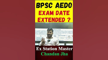 BPSC AEDO Exam 2026 🔥 January Exam Date Update | Will the date be extended? | BPSC AEDO New Vacan...