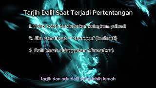 Tarjih Dalil Saat Terjadi Pertentangan
